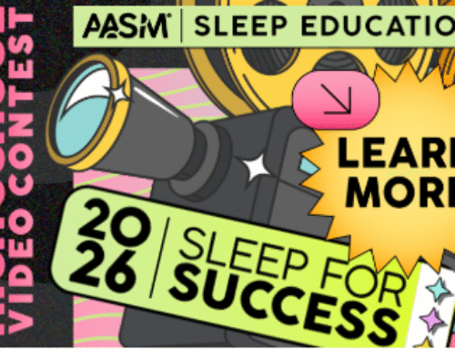 Lights, camera, sleep! Enter the 2026 AASM High School Video Contest